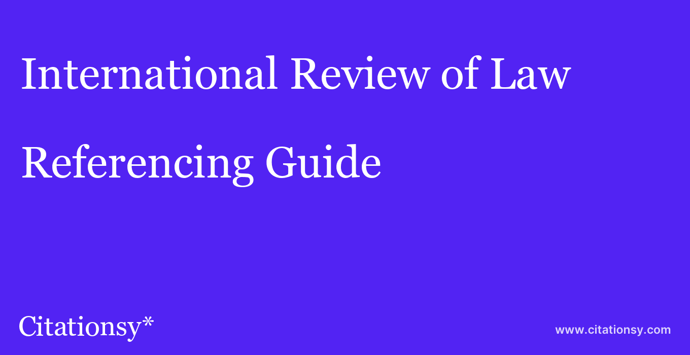 cite International Review of Law & Economics  — Referencing Guide